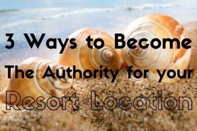 three seashells on the beach with text that reads 3 ways to become the authority for your resort
