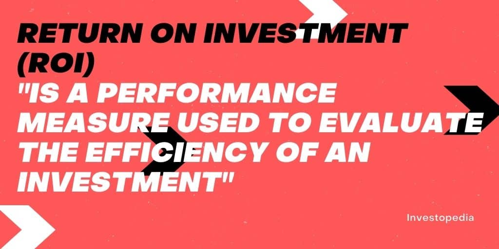 a pink background with black and white text that reads return on investment roi it's a performance