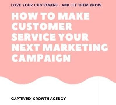 a pink background with the words how to make customer service your next marketing campaign