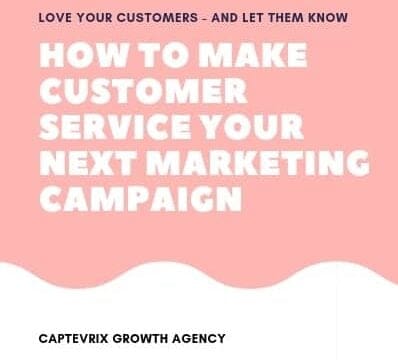 a pink background with the words how to make customer service your next marketing campaign