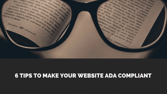 a pair of reading glasses with the words, 6 tips to make your website ad compllant
