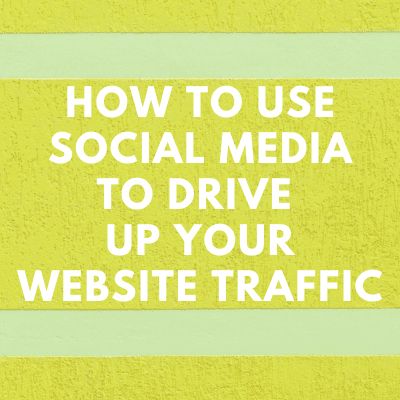 the words how to use social media to drive up your website traffic
